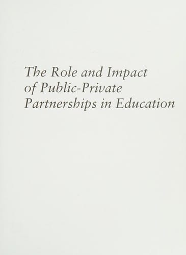 The role and impact of public-private partnerships in education