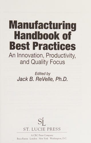 Manufacturing handbook of best practices