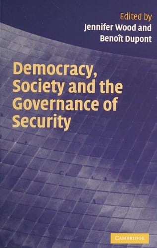 Democracy, society, and the governance of security