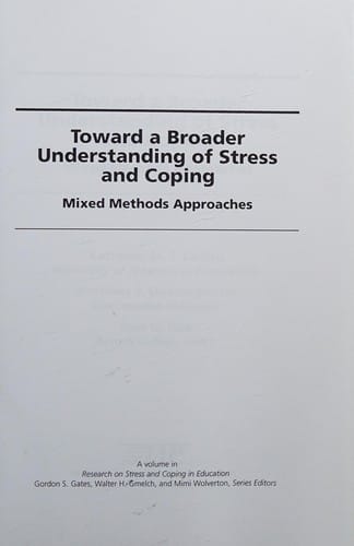 Toward a broader understanding of stress and coping mixed methods approaches