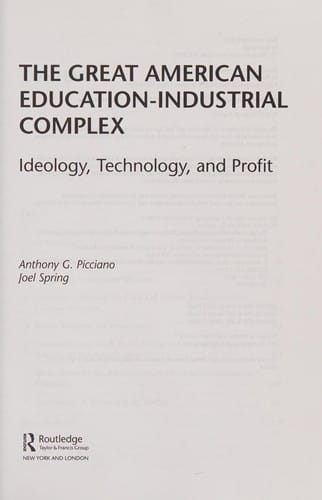 The great American education-industrial complex