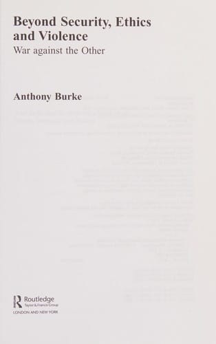 BEYOND SECURITY, ETHICS AND VIOLENCE