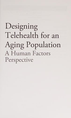Designing telehealth for an aging population