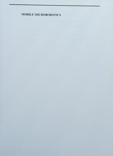 Mobile microrobotics