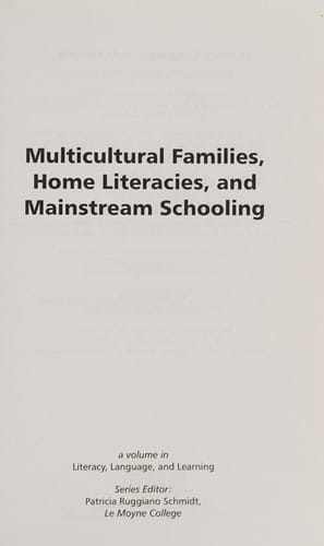 Multicultural families, home literacies, and mainstream schooling