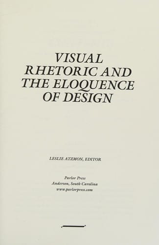 Visual rhetoric and the eloquence of design