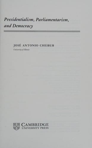 Presidentialism, parliamentarism, and democracy