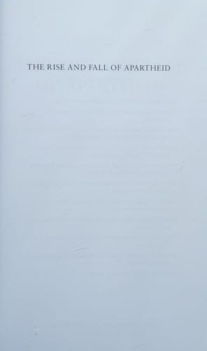 The rise and fall of apartheid