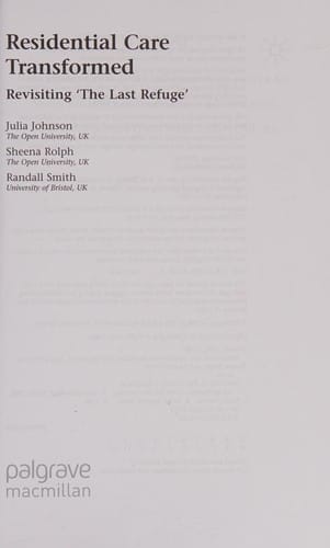 A history of residential care for older people