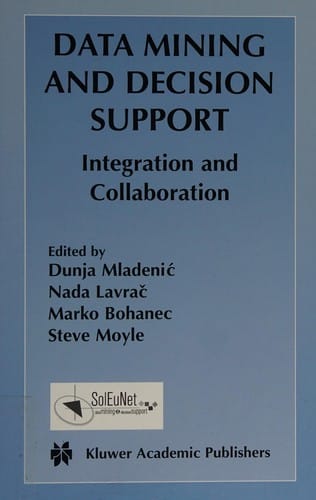 Data mining and decision support