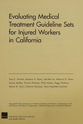 Evaluating medical treatment guideline sets for injured workers in California