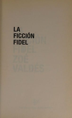 La ficción Fidel