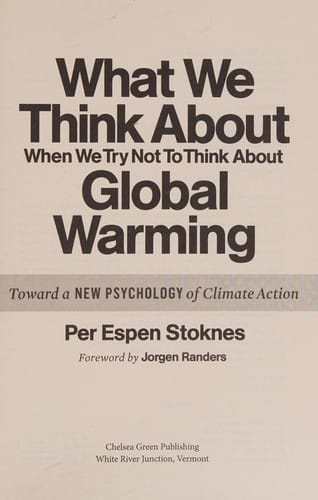 What we think about when we try not to think about global warming