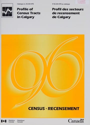 Profile of census tracts in Calgary