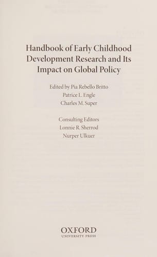 Handbook of early childhood development research and its impact on global policy