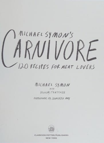 Michael Symon's carnivore