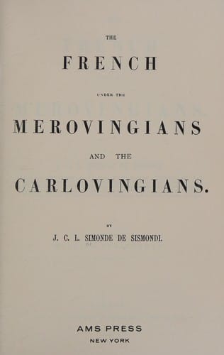 The French under the Merovingians and the Carlovingians