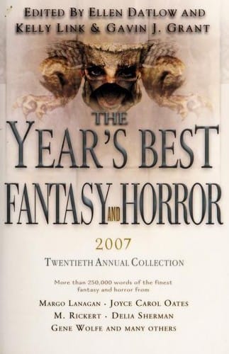 The Year's Best Fantasy and Horror 2007