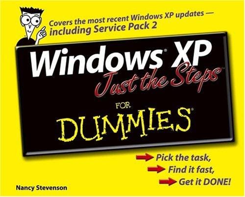 Windows XP just the steps for dummies
