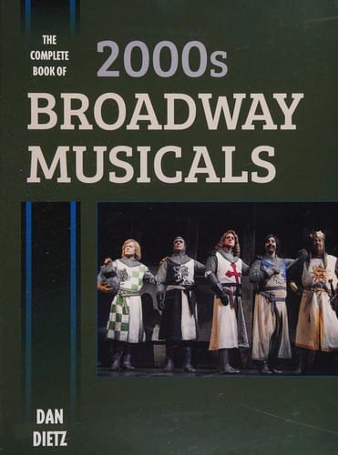 The complete book of 2000s Broadway musicals