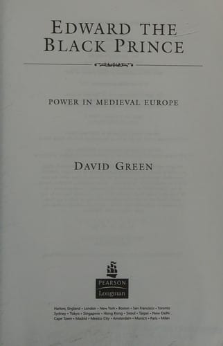 EDWARD THE BLACK PRINCE: POWER IN MEDIEVAL EUROPE