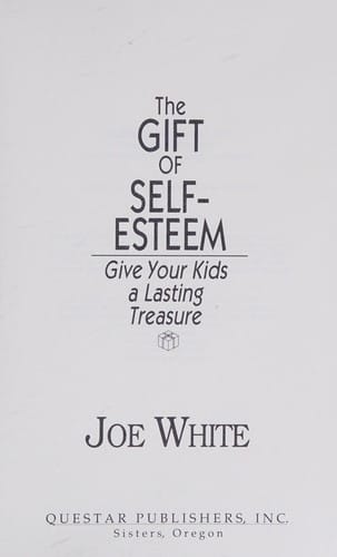 The gift of self-esteem