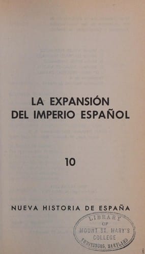 La expansión del imperio español