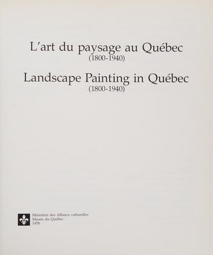 L'Art du paysage au Québec
