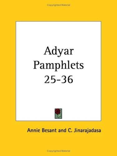 Adyar Pamphlets 25-36