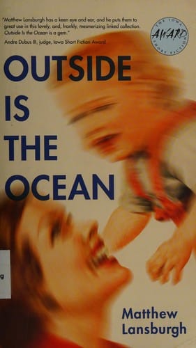 Outside is the ocean