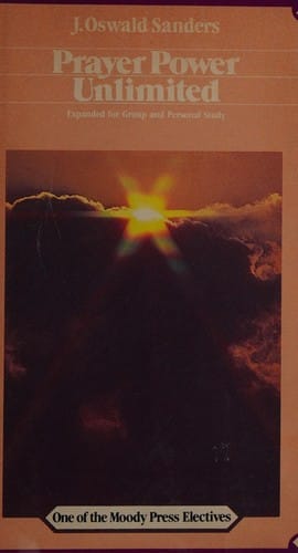 Prayer Power Unlimited (Moody Elective Series)