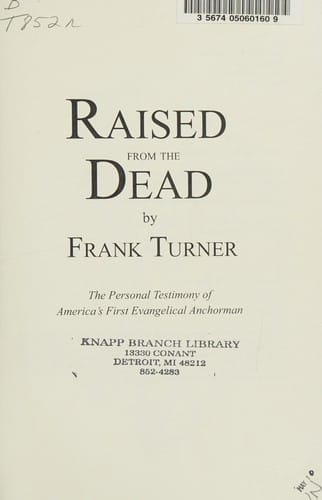 Raised from the dead