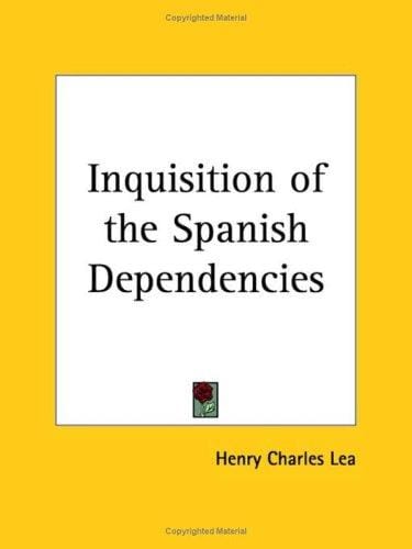 Inquisition of the Spanish Dependencies