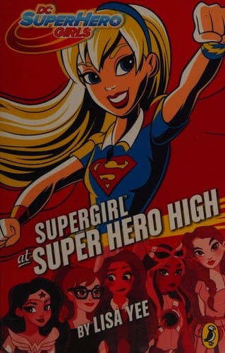 Supergirl at Super Hero High