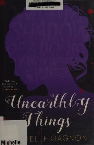 Unearthly things