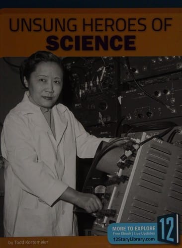 Unsung heroes of science