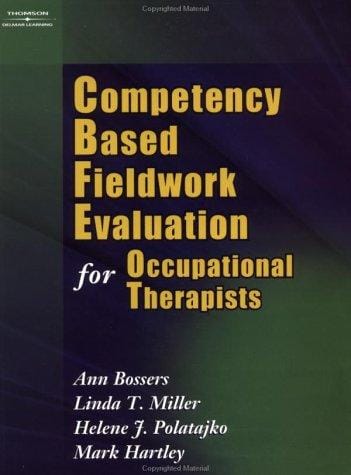 Competency Based Fieldwork Evaluation for Occupational Therapy