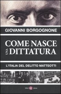 Come nasce una dittatura