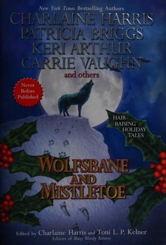 Wolfsbane and Mistletoe