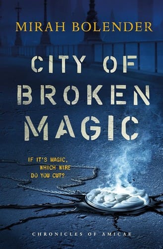 City of broken magic