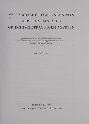 Vertragliche Regelungen von Arbeiten im späten griechischsprachigen Ägypten