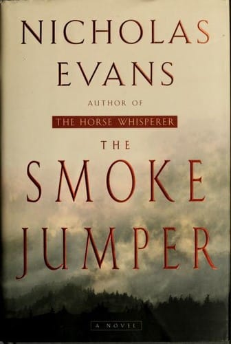 The smoke jumper