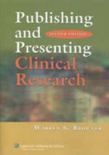Publishing and Presenting Clinical Research