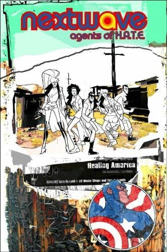 Nextwave: Agents Of H.A.T.E. Volume 2: I Kick Your Face Premiere HC (Nextwave: Agents of H.A.T.E.)