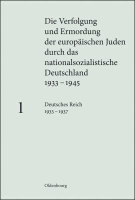Die Verfolgung und Ermordung der europäischen Juden durch das nationalsozialistische Deutschland, 1933-1945