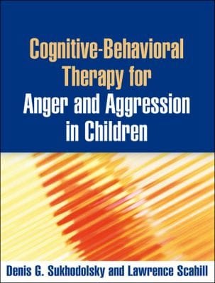 Cognitive-behavioral therapy for anger and aggression in children