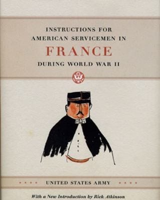 Instructions to American servicemen in France during World War II