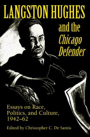 Langston Hughes and the Chicago defender