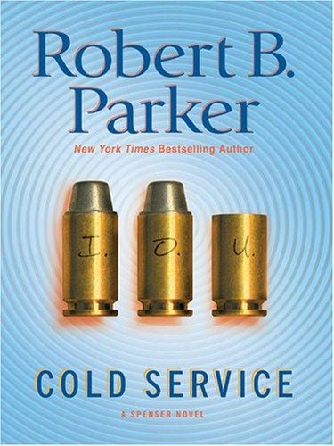 Cold service / Robert B. Parker