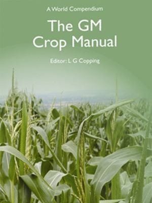 The GM crop manual